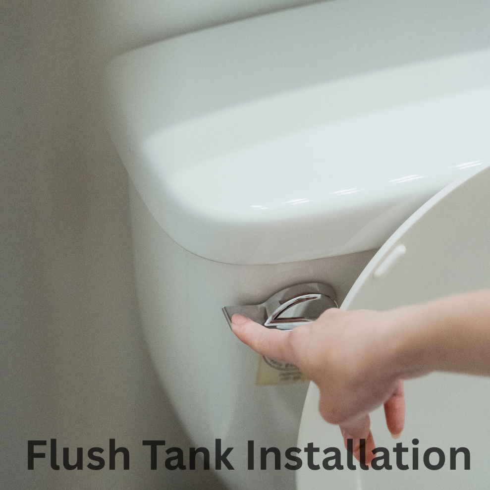 Flush Tank Installation