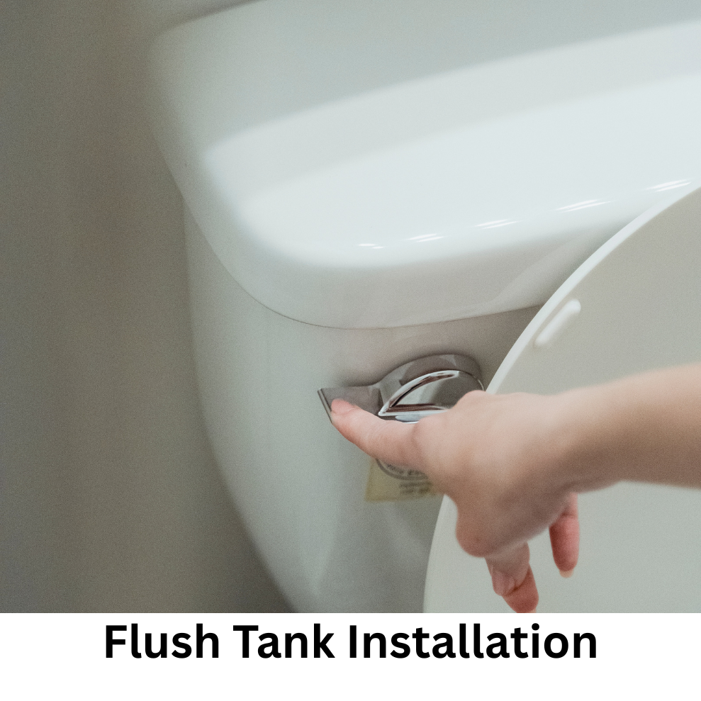 Flush Tank Installation