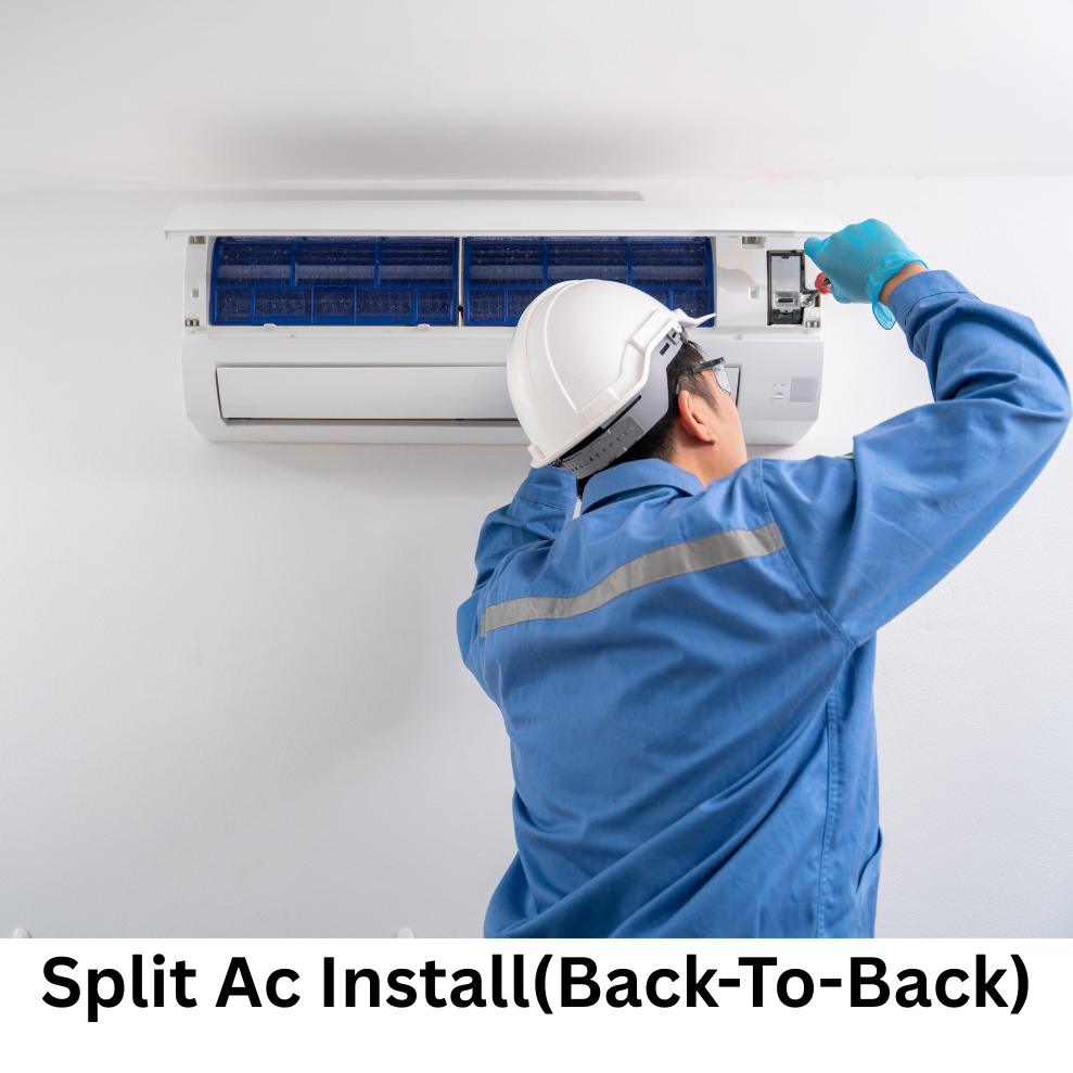Split Ac Installation (Back-to-Back)