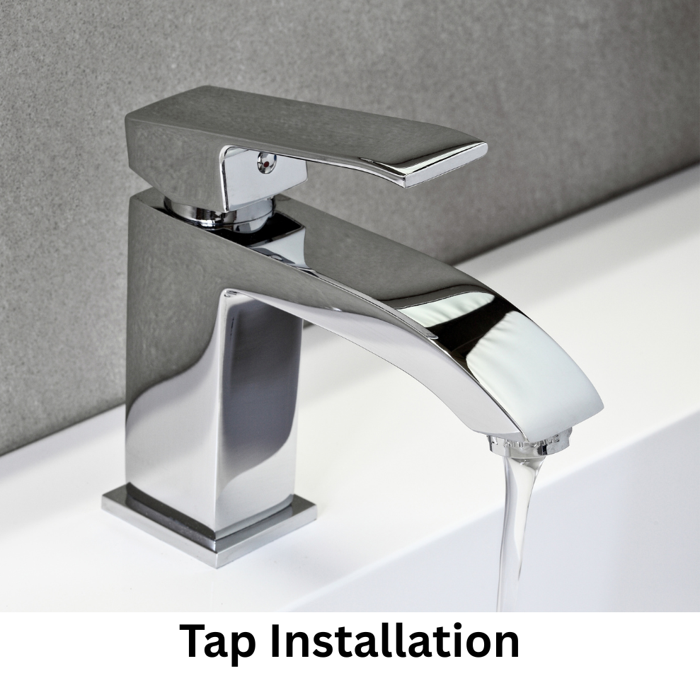 Tap Installation