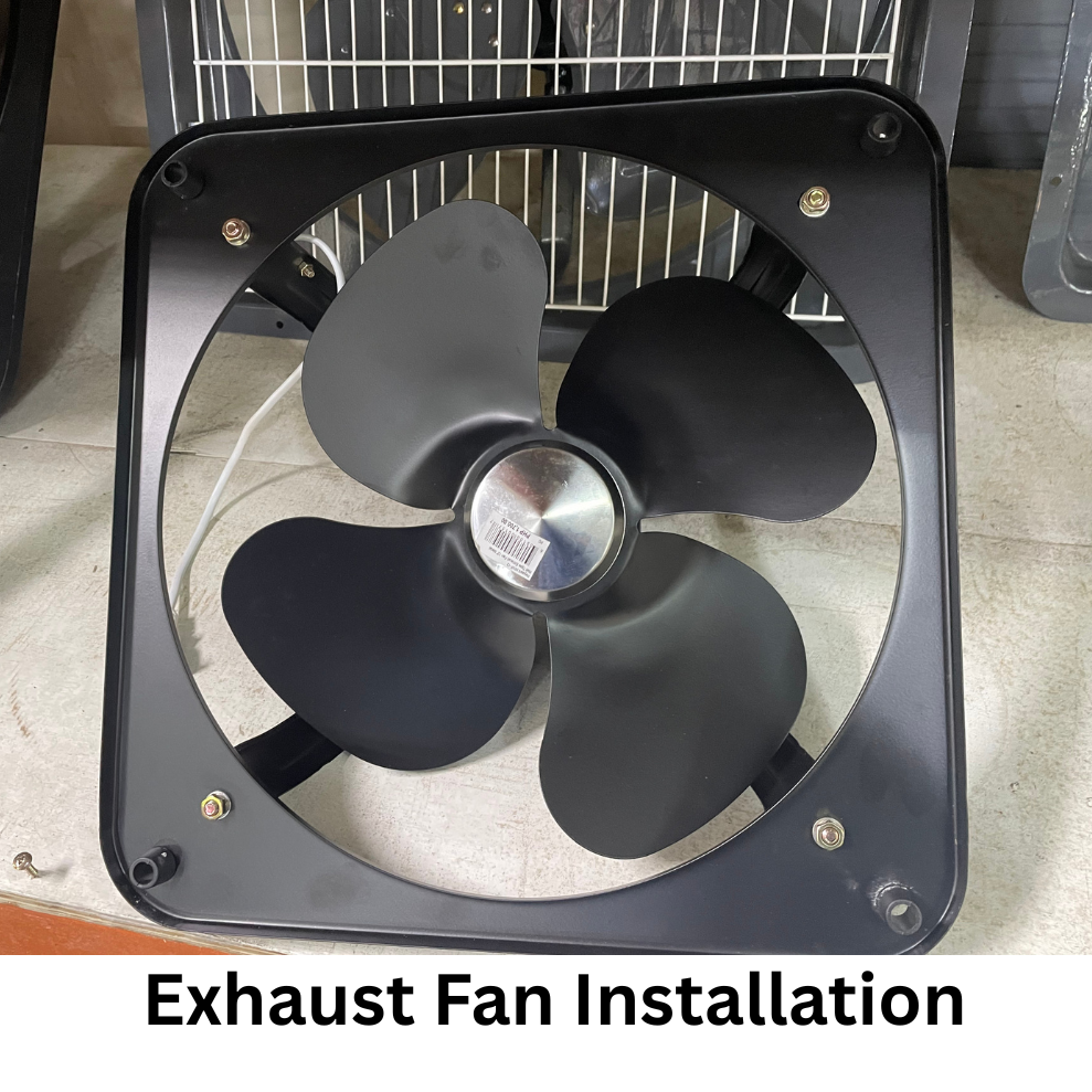 Exhaust Fan Installation